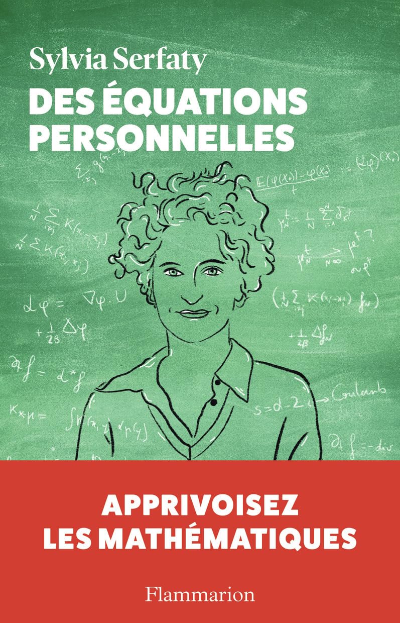 N°11 --- Des équations personnelles --- Sylvia Serfaty