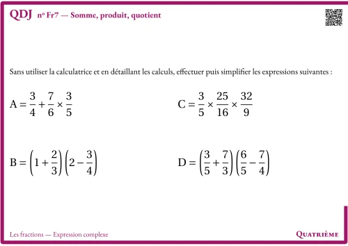 Question Du Jour --- Les fractions --- Expression complexe --- Somme, produit, quotient