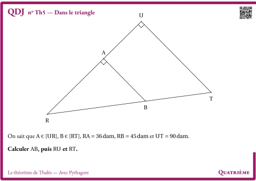 Question Du Jour --- Le théorème de Thalès --- Avec Pythagore --- Dans le triangle