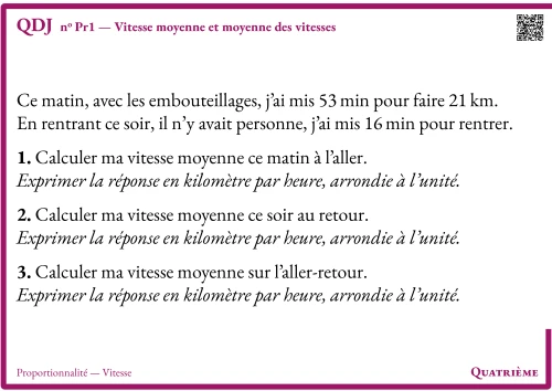 Question Du Jour --- Proportionnalité --- Vitesse --- Vitesse moyenne et moyenne des vitesses