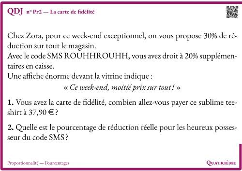 Question Du Jour --- Proportionnalité --- Pourcentages --- La carte de fidélité