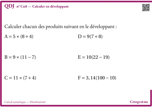 Question Du Jour --- Calcul numérique --- Distributivité --- Calculer en développant