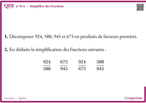 Question Du Jour --- Fractions --- Égalité --- Simplifier des fractions