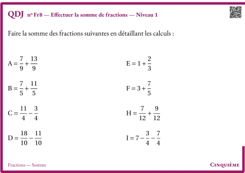 Question Du Jour --- Fractions --- Somme --- Effectuer la somme de fractions --- Niveau 1