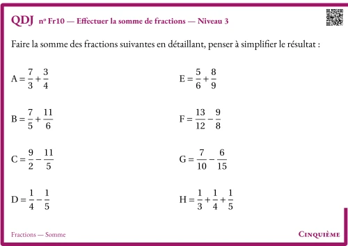 Question Du Jour --- Fractions --- Somme --- Effectuer la somme de fractions --- Niveau 3