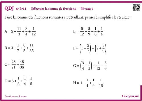 Question Du Jour --- Fractions --- Somme --- Effectuer la somme de fractions --- Niveau 4