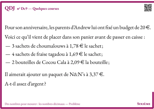 Question Du Jour --- Des nombres pour mesurer : les nombres décimaux --- Problème --- Quelques courses