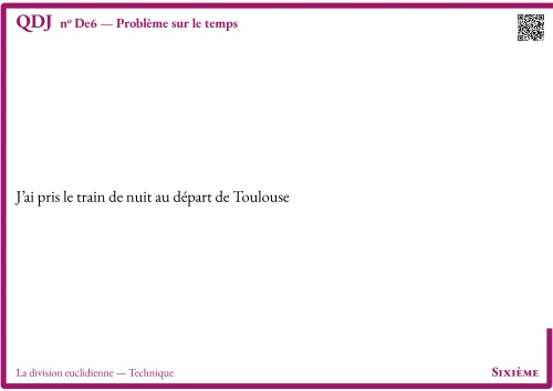 Question Du Jour --- La division euclidienne --- Technique --- Problème sur le temps
