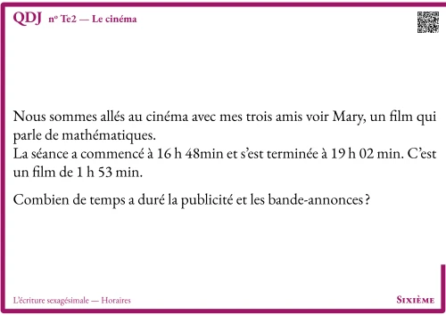 Question Du Jour --- L'écriture sexagésimale --- Horaires --- Le cinéma